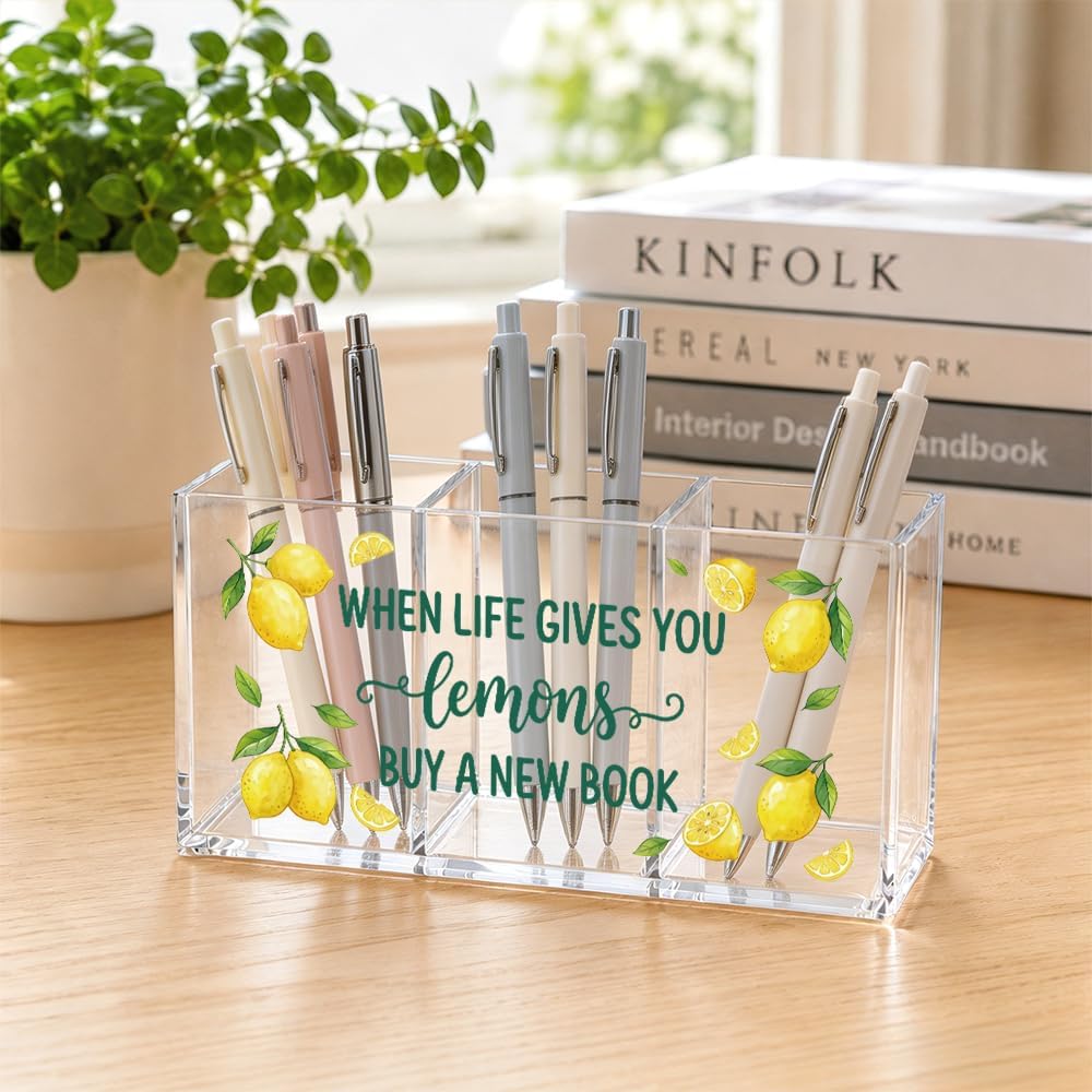 When Life Gives You Lemons Buy a Book Acrylic Pen Stationery Holder 3 Compartments, Readers Clear Desktop Organizer for Office School Home Supplies Bathroom, Work Desk Accessories Gifts