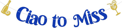 Lemon Citrus Bachelorette Party Decoration - Ciao to Miss Banner - Ciao Miss Bridal Shower Decoration Blue Glitter