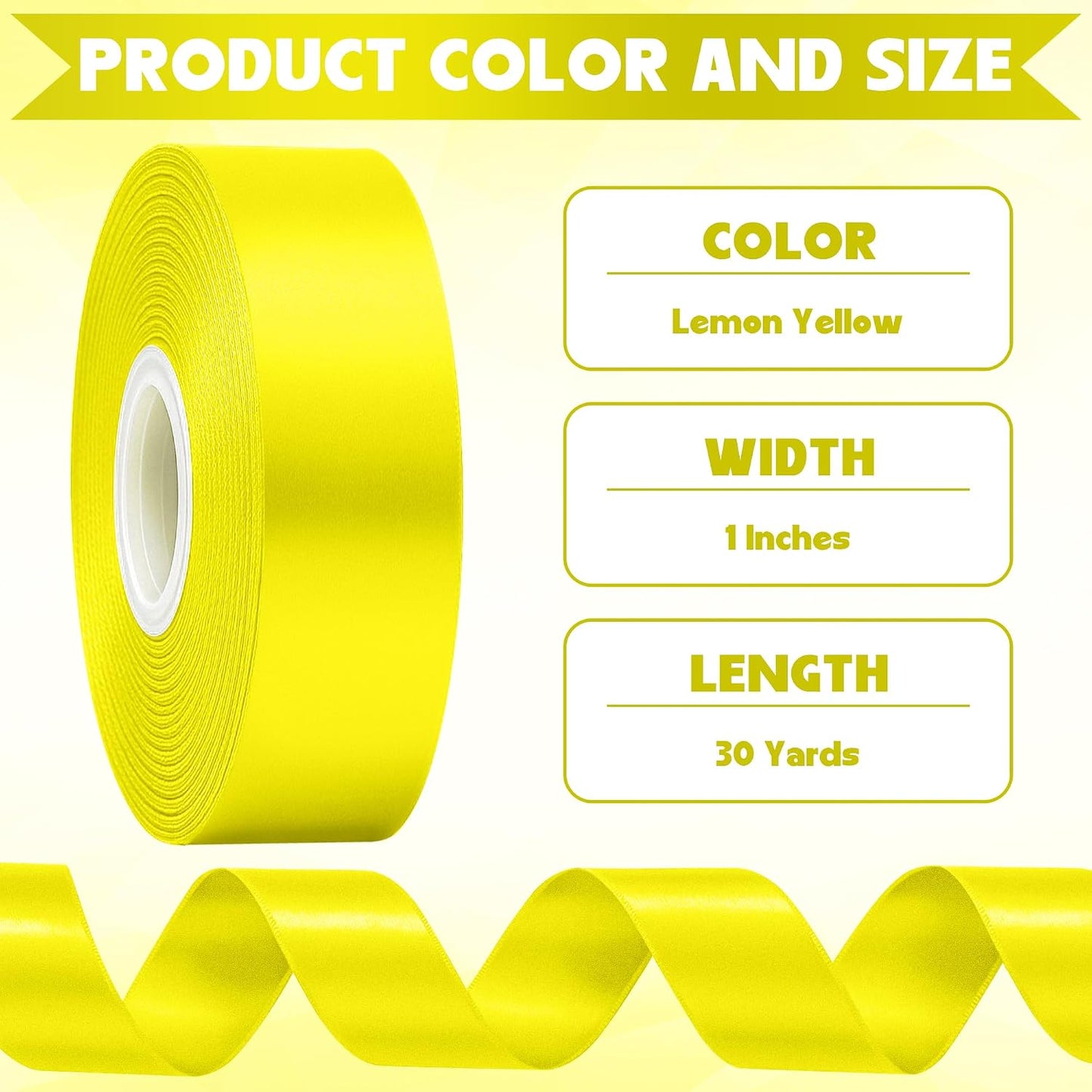 1In 30Yards Lemon Yellow Satin Ribbon for Gift Wrapping Birthday Decoration | Silky Glossy, Wear Resistant, Easy Cut, Premium Polyester, Double Stitched Edges, for Bouquets, Hair Bows and Crafts
