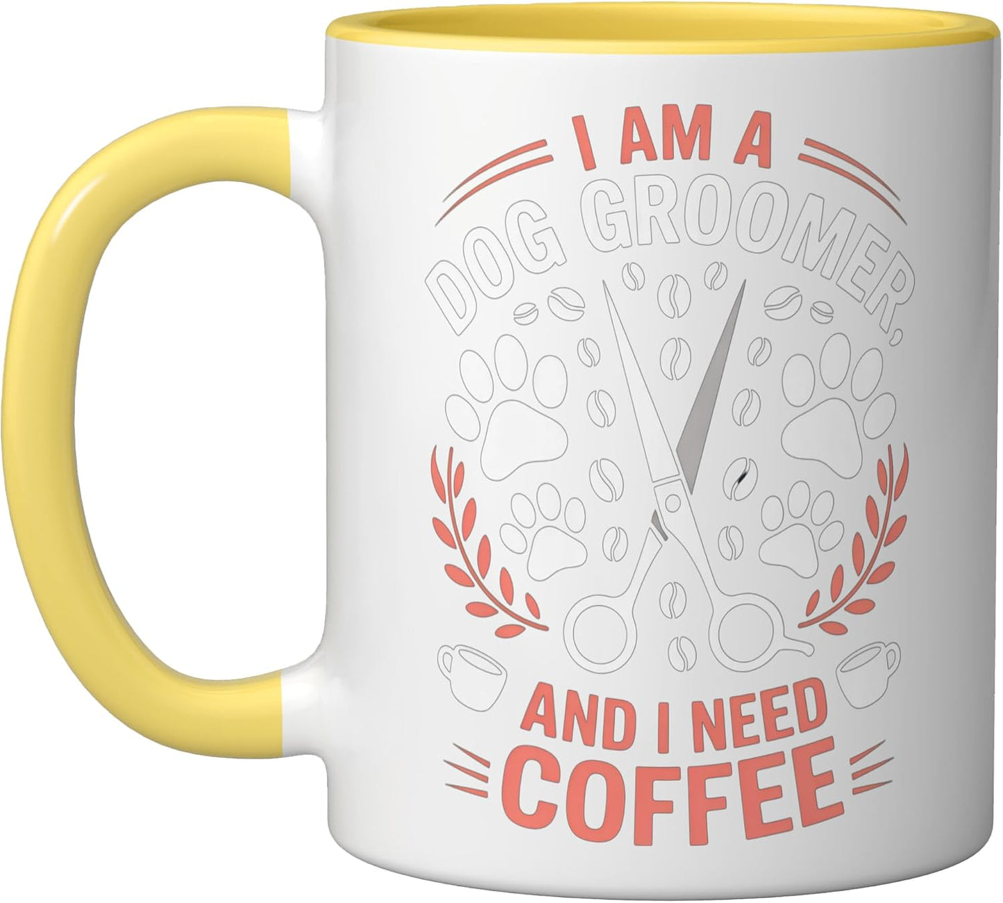 I Am a Dog Groomer Coffee Lover Funny Pet Care Work Attire Ceramic Mug, Yellow/White