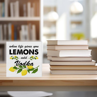 Lemon Wooden Box Sign House Decor When Life Gives You Lemons Add Vodka Square Wood Sign Desk Decoration Summer Wood Block Tiered Tray Box Sign for Shelf Home 5 x 5 Inches