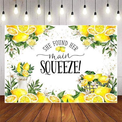 She Found Her Main Squeeze Photography Backdrop Lemon Bridal Shower Background Lemon Lemonade Bachelorette Party Decoration Women Wedding Party Engagement Party Background Cake Smash Banner (8X6FT)