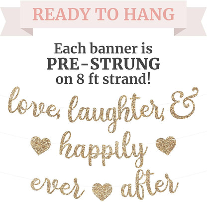 Pre-Strung Love Laughter & Happily Ever After Banner - Gold Bridal Banner | No DIY - Pre-Strung on 8 ft Strands - Gold Glitter Wedding, Bachelorette, or Bridal Party Decorations & Decor