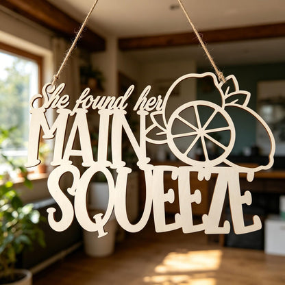 She Found Her Main Squeeze Wood Sign for Backdrop-Squeeze Engagement Party Wall Decor–Lemon Citrus Bridal Shower Welcome Sign